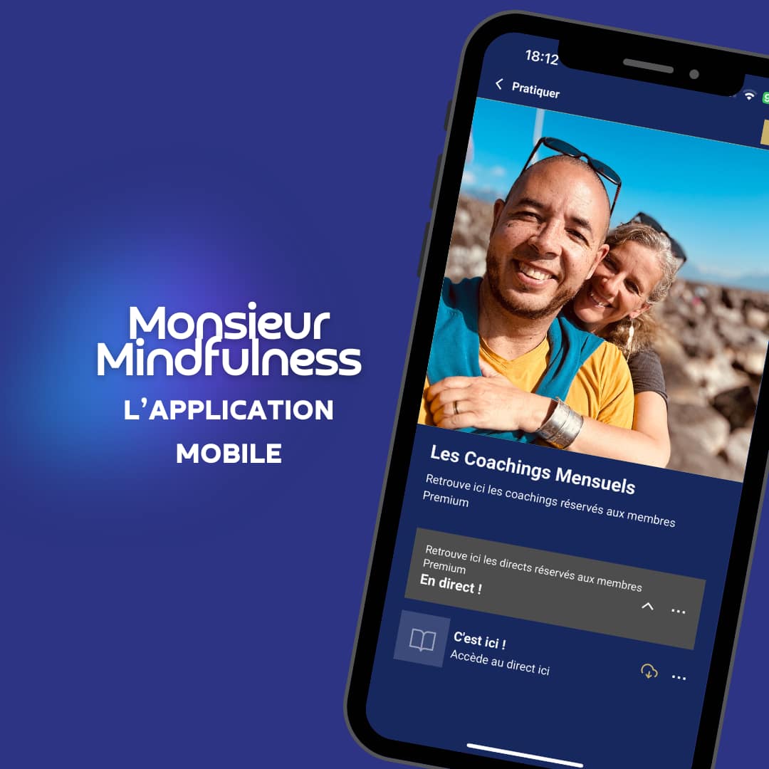 App Monsieur Mindfulness 1080x1080 Application Mobile Monsieur Mindfulness